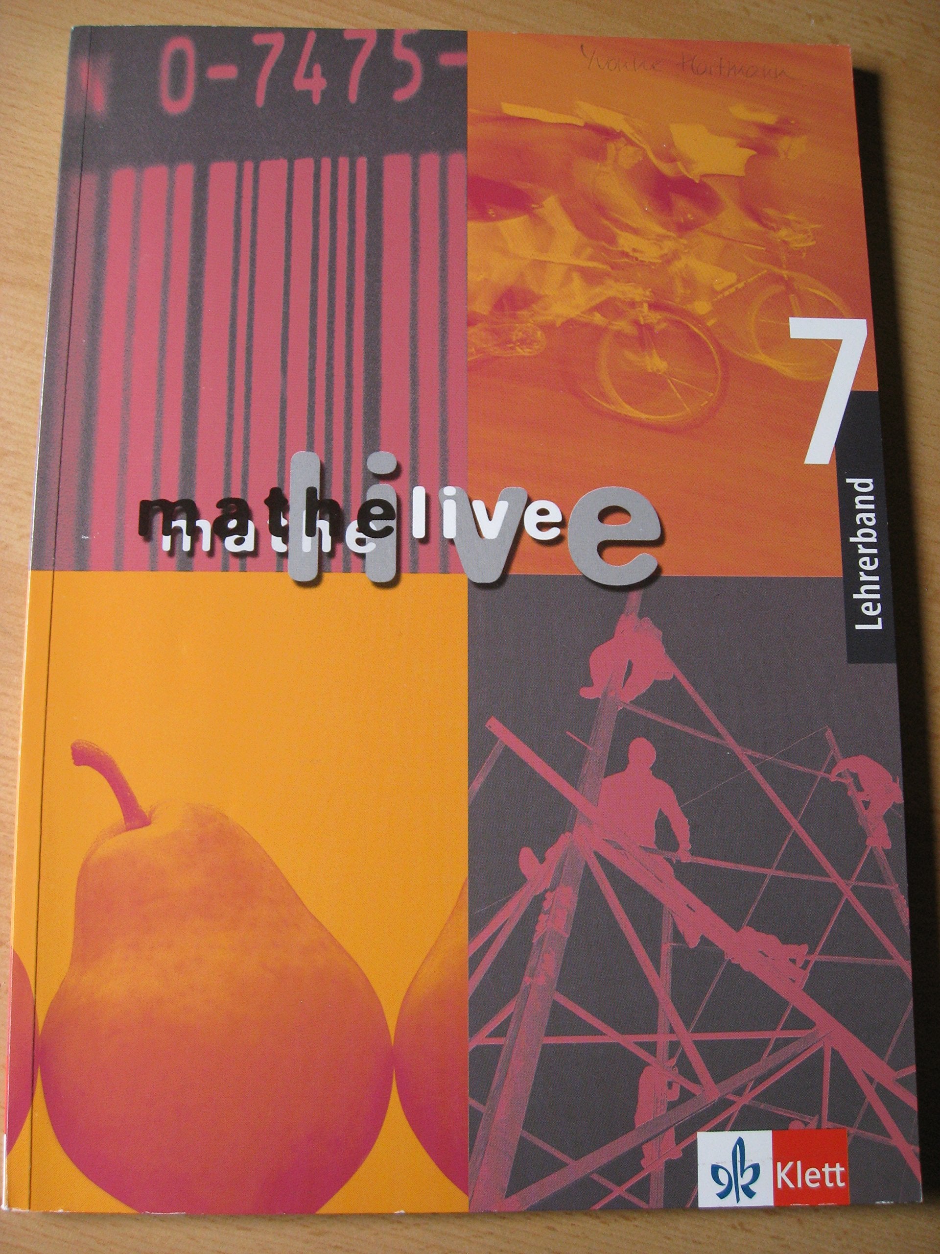 Mathe live 7. Mathematik für Gesamtschulen. Lehrerband Education & Training