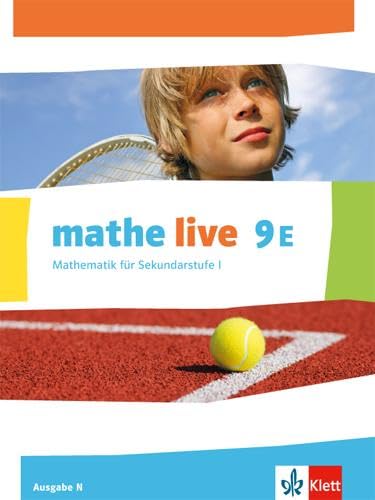 mathe live. Schülerbuch 9. Schuljahr. Ausgabe N Study Guides