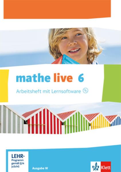 mathe live. Arbeitsheft mit Lösungsheft und Lernsoftware 6. Schuljahr. Ausgabe W Study Guides