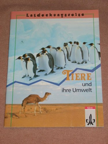 Tiere und ihre Umwelt (Entdeckungsreise) Books