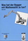 Product Image: Was hat der Bagger mit Mathematik zu tun?