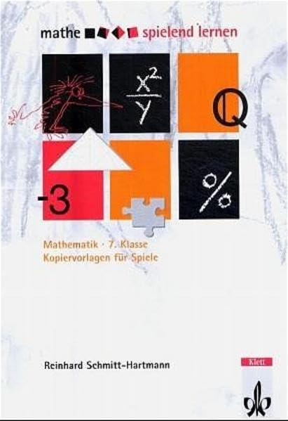 Mathe spielend lernen. Kopiervorlagen für Spiele: 7. Schuljahr Education & Training