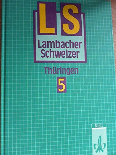 Lambacher-Schweizer, Ausgabe Thüringen, Neubearbeitung ab 1994, 5. Schuljahr Study Guides