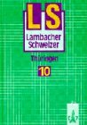 Lambacher-Schweizer, Ausgabe Thüringen, Neubearbeitung ab 1994, 10. Schuljahr Learning & Reference