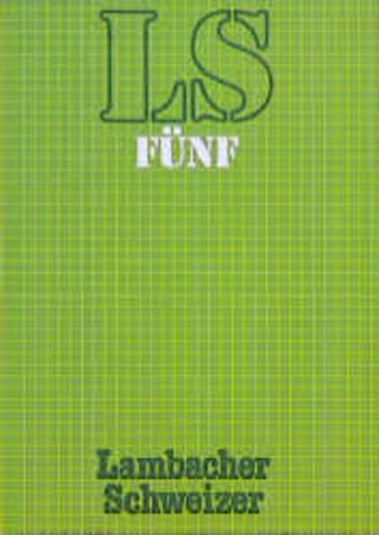 Lambacher-Schweizer - Allgemeine Ausgabe: Lambacher-Schweizer, 5. Schuljahr Learning & Reference
