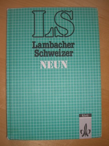 Lambacher-Schweizer, Ausgabe Hessen, Sachsen, Thüringen, Sachsen-Anhalt und Mecklenburg-Vorpommern, 9. Schuljahr Learning & Reference