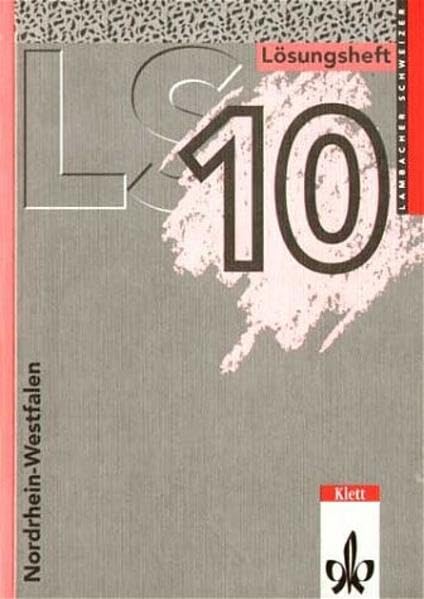 Lambacher-Schweizer, Ausgabe Nordrhein-Westfalen, EURO, 10. Schuljahr, Lösungsheft Study Guides
