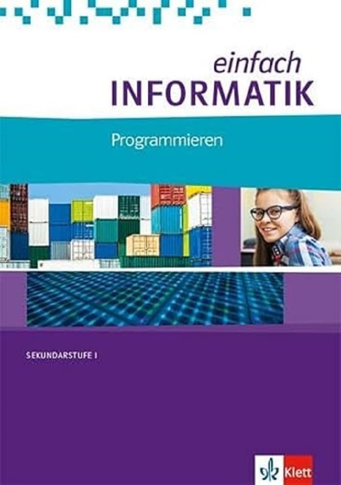 einfach Informatik. Programmieren. Bundesausgabe ab 2018 Computer Science Books