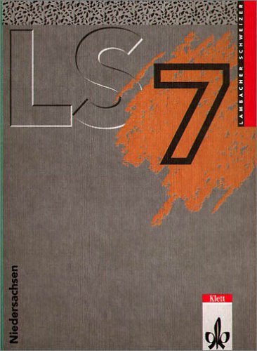 Lambacher Schweizer - Ausgabe für Niedersachsen: Lambacher-Schweizer, Ausgabe Niedersachsen, Neubearbeitung, 7. Schuljahr, EURO Study Guides