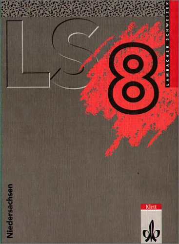Lambacher Schweizer - Ausgabe für Niedersachsen: Lambacher-Schweizer, Ausgabe Niedersachsen, Neubearbeitung, 8. Schuljahr, EURO Study Guides