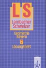 Lambacher-Schweizer, Ausgabe Bayern, Neubearbeitung ab 1992, 7. Schuljahr, Geometrie Books