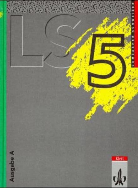 Lambacher Schweizer - Ausgabe A für Schleswig-Holstein, Hamburg, Berlin, Brandenburg und Mecklenburg-Vorpommern: Lambacher-Schweizer, Ausgabe A, 5. Schuljahr, EURO Study Guides