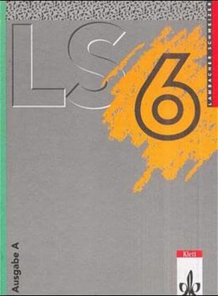 Lambacher Schweizer - Ausgabe A für Schleswig-Holstein, Hamburg, Berlin, Brandenburg und Mecklenburg-Vorpommern: Lambacher-Schweizer, Ausgabe A, 6. Schuljahr, EURO Study Guides