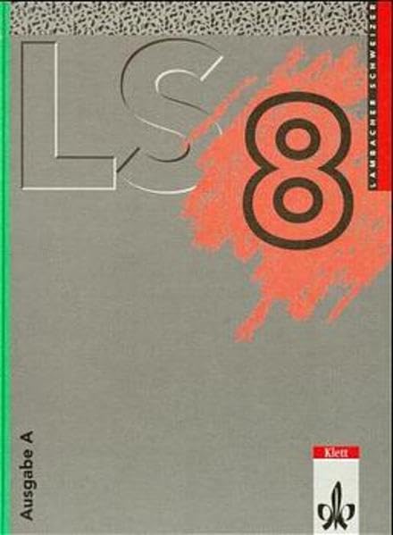 Lambacher Schweizer - Ausgabe A für Schleswig-Holstein, Hamburg, Berlin, Brandenburg und Mecklenburg-Vorpommern: Lambacher-Schweizer, Ausgabe A, 8. Schuljahr, EURO Study Guides