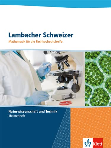 Lambacher Schweizer für die Fachhochschulreife: Themenheft Naturwissenschaft und Technik Study Guides
