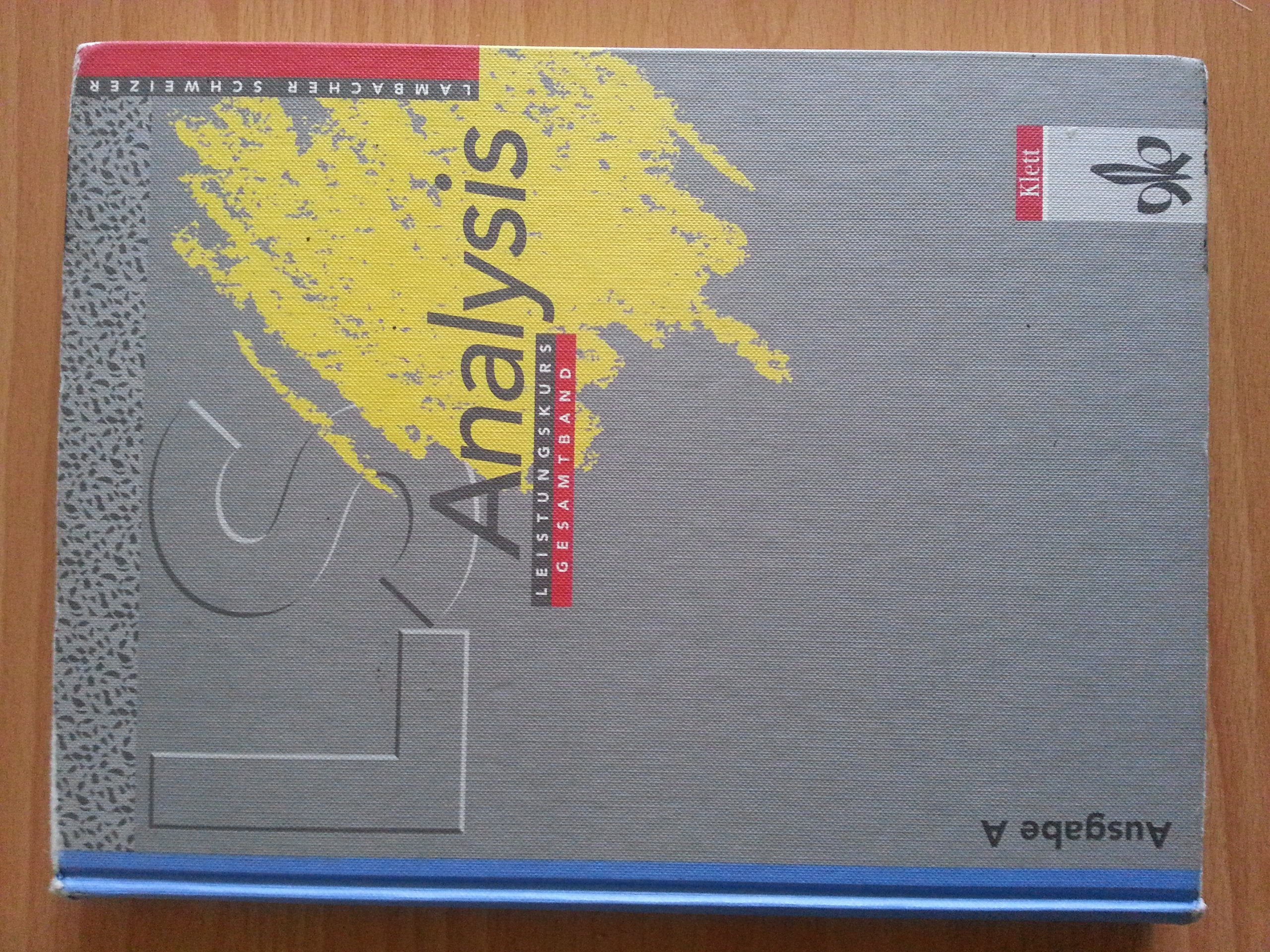 Lambacher-Schweizer. Analysis Leistungskurs. Ausgabe A Study Guides