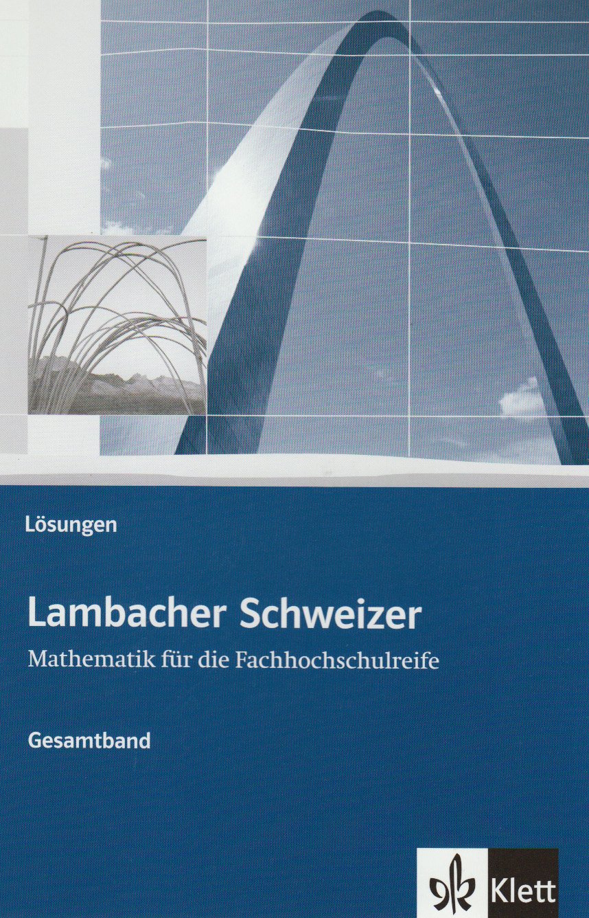 Lambacher Schweizer für die Fachhochschulreife. Gesamtband: Lösungsheft Education & Training