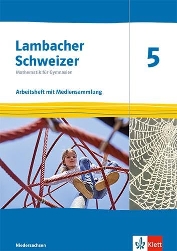 Lambacher Schweizer Mathematik 5. Ausgabe Niedersachsen Study Guides