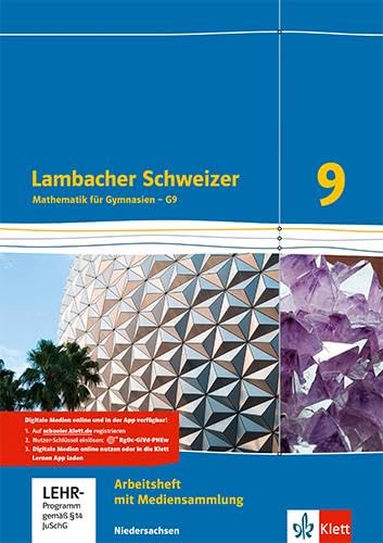 Lambacher Schweizer. Arbeitsheft plus Lösungsheft und Lernsoftware 9. Schuljahr. Niedersachsen G9 Study Guides