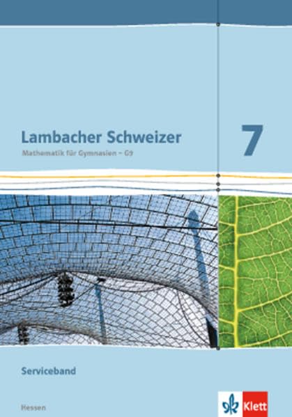 Lambacher Schweizer. 7. Schuljahr G8. Serviceband. Neubearbeitung. Hessen book