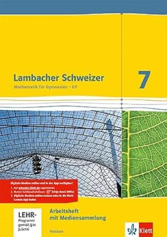 Lambacher Schweizer Mathematik 7 - G9. Ausgabe Hessen: Arbeitsheft mit Lösungen und Mediensammlung Klasse 7 (Lambacher Schweizer. Ausgabe für Hessen ab 2013) Study Guides