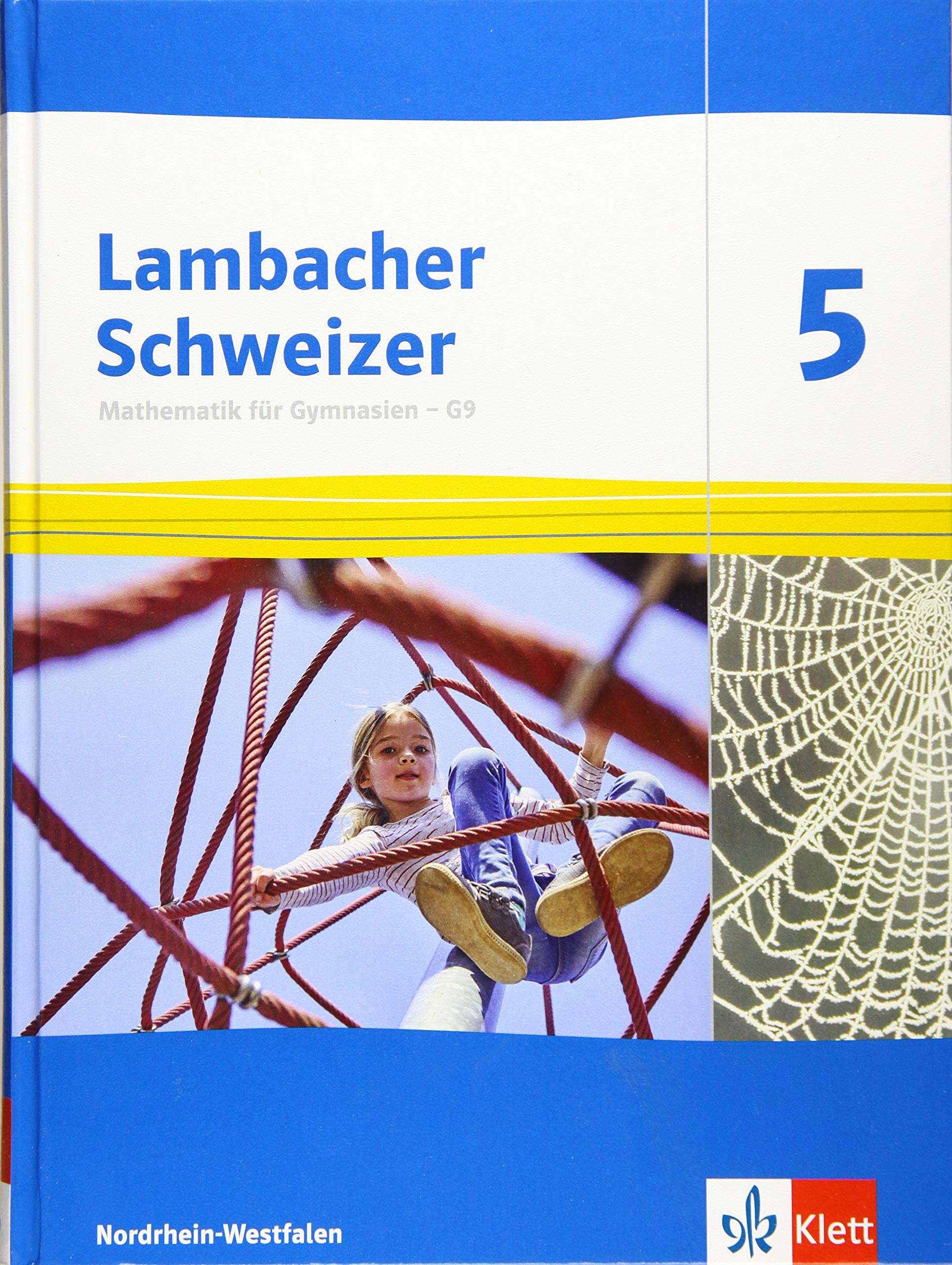 Lambacher Schweizer Mathematik 5 - G9. Schülerbuch Klasse 5. Ausgabe Nordrhein-Westfalen ab 2019 Study Guides
