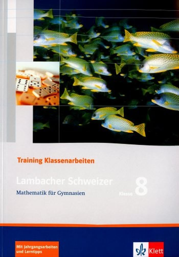 Lambacher Schweizer. 8. Schuljahr. Trainingsheft für Klassenarbeiten Study Guides