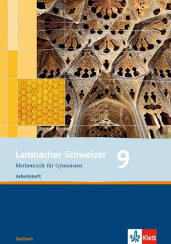 Lambacher Schweizer. 9. Schuljahr. Arbeitsheft plus Lösungsheft. Sachsen Study Guides