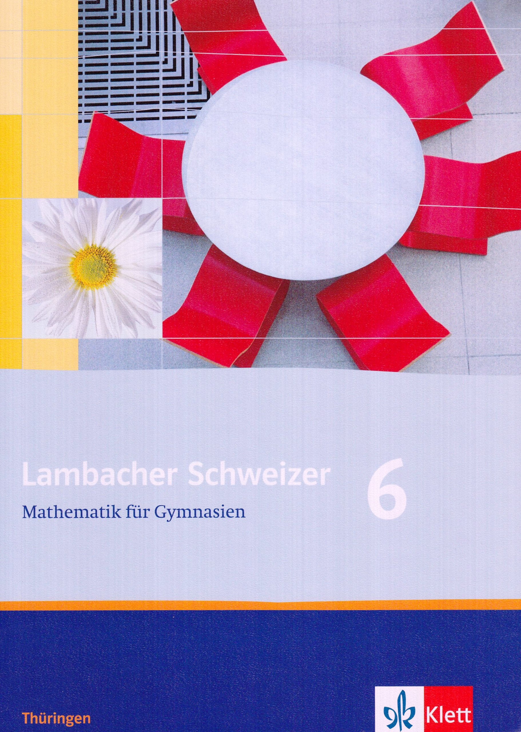 Lambacher Schweizer. 6. Schuljahr. Schülerbuch. Thüringen Study Guides