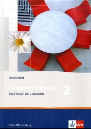 Lambacher Schweizer. 6. Schuljahr. Serviceband. Baden-Württemberg Study Guides