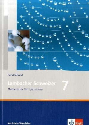 Lambacher Schweizer. 7. Schuljahr. Serviceband. Nordrhein-Westfalen Study Guides