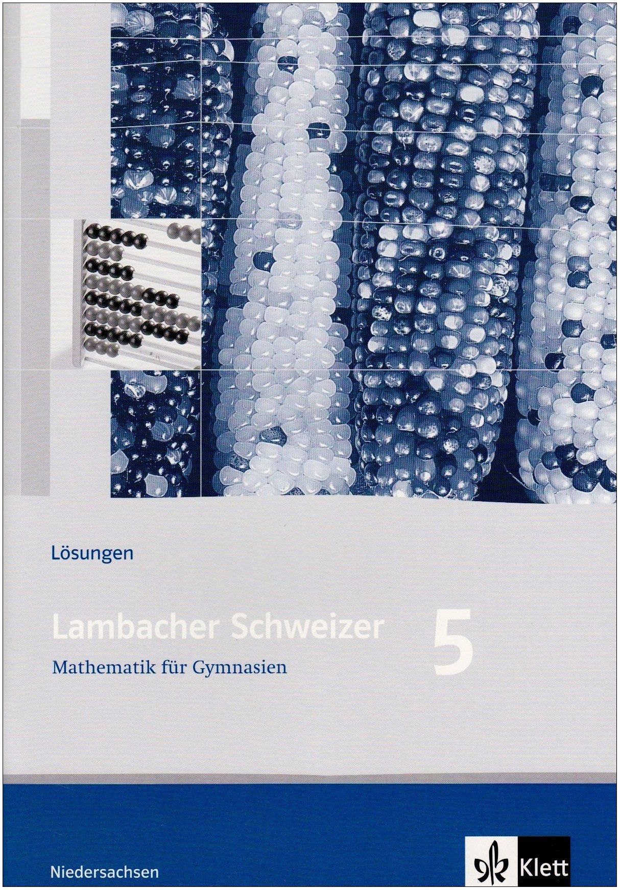 Lambacher Schweizer. 5. Schuljahr. Lösungsheft. Niedesachsen Study Guides