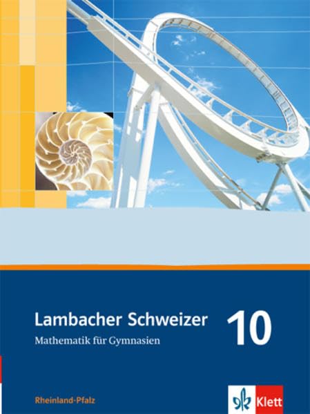 Lambacher Schweizer. 10. Schuljahr. Schülerbuch. Rheinland-Pfalz Study Guides