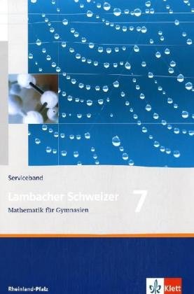 Lambacher Schweizer - Ausgabe Rheinland-Pfalz 2005 / Serviceband 7. Schuljahr Education & Training