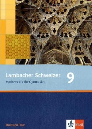 Lambacher Schweizer. 9. Schuljahr. Schülerbuch. Rheinland-Pfalz Study Guides