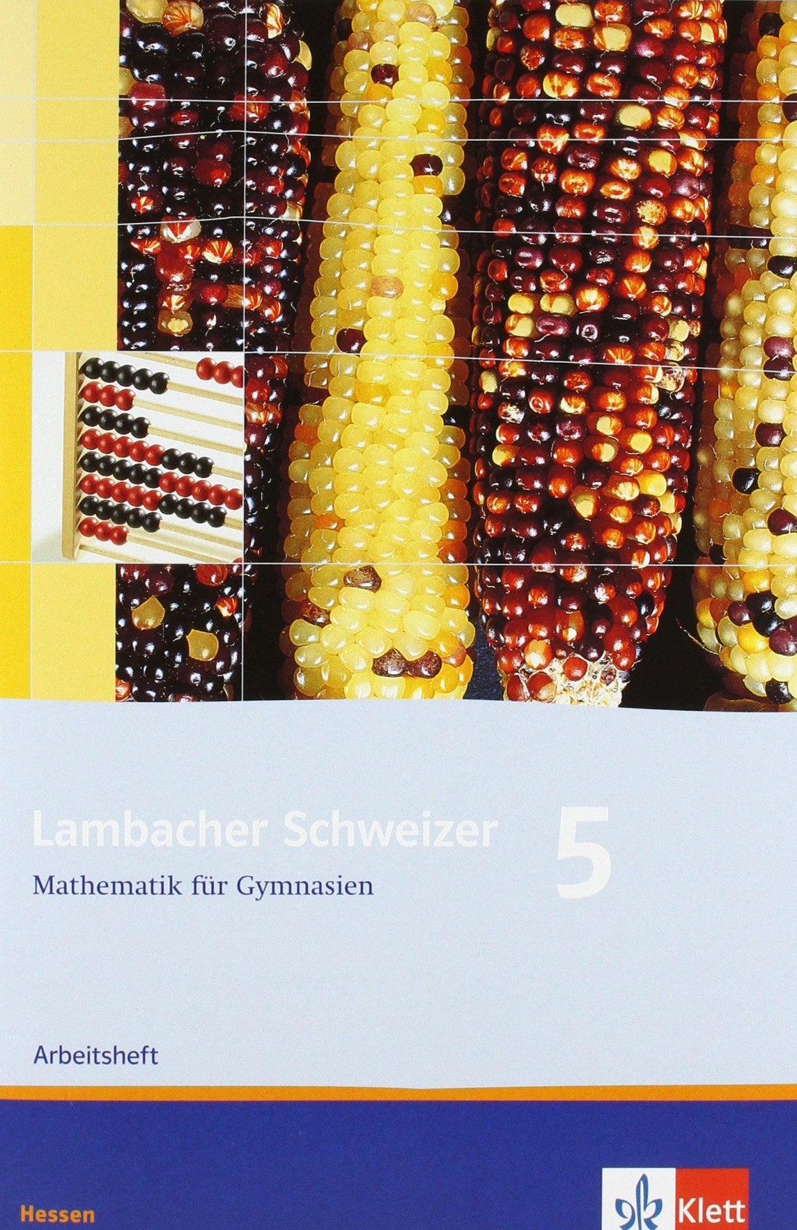 Lambacher Schweizer - Ausgabe für Hessen / Arbeitsheft plus Lösungsheft 5. Schuljahr Study Guides