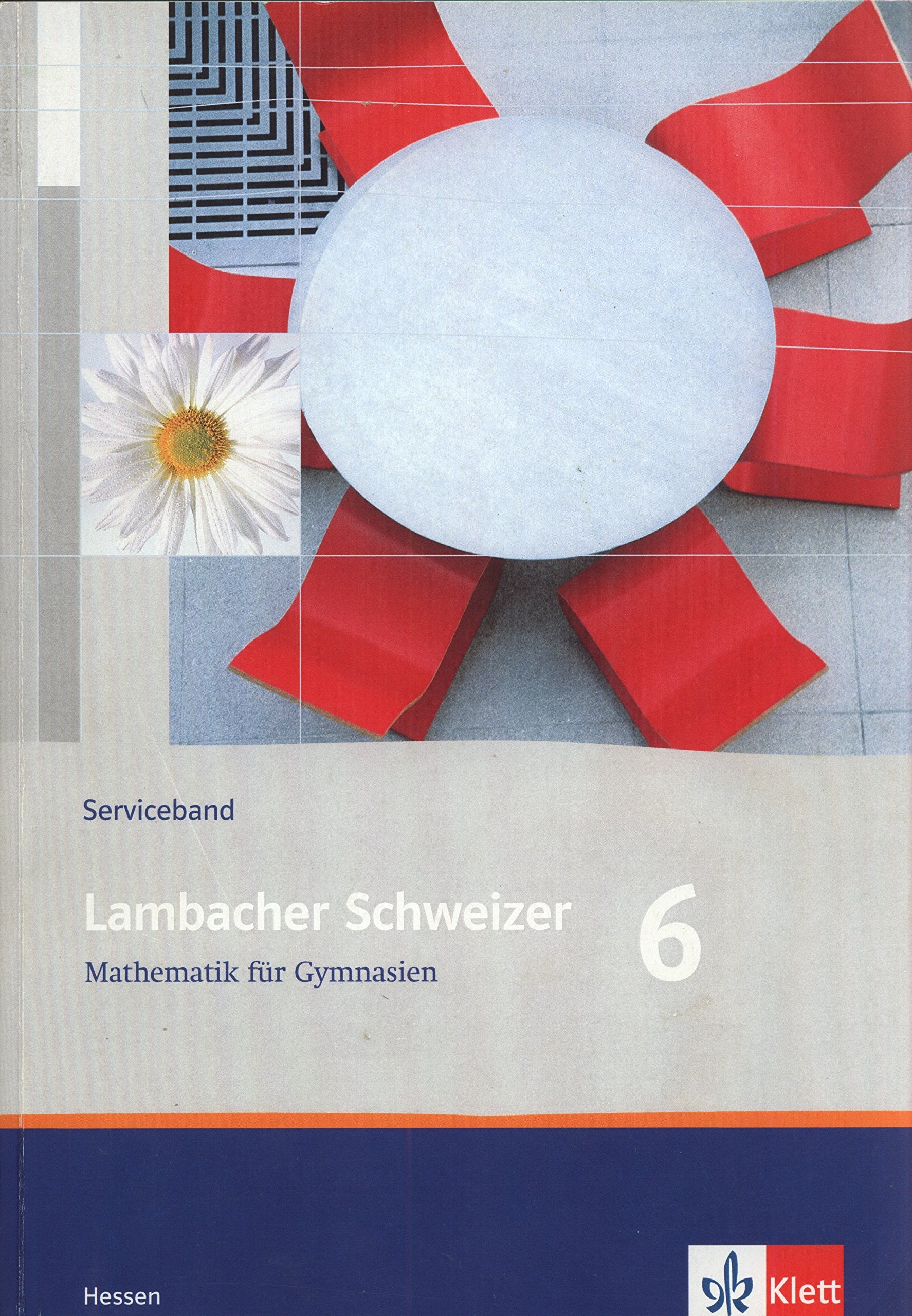 Lambacher Schweizer - Ausgabe für Hessen / Serviceband 6. Schuljahr Education & Training
