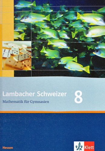 Lambacher Schweizer. 8. Schuljahr. Schülerbuch. Hessen Study Guides