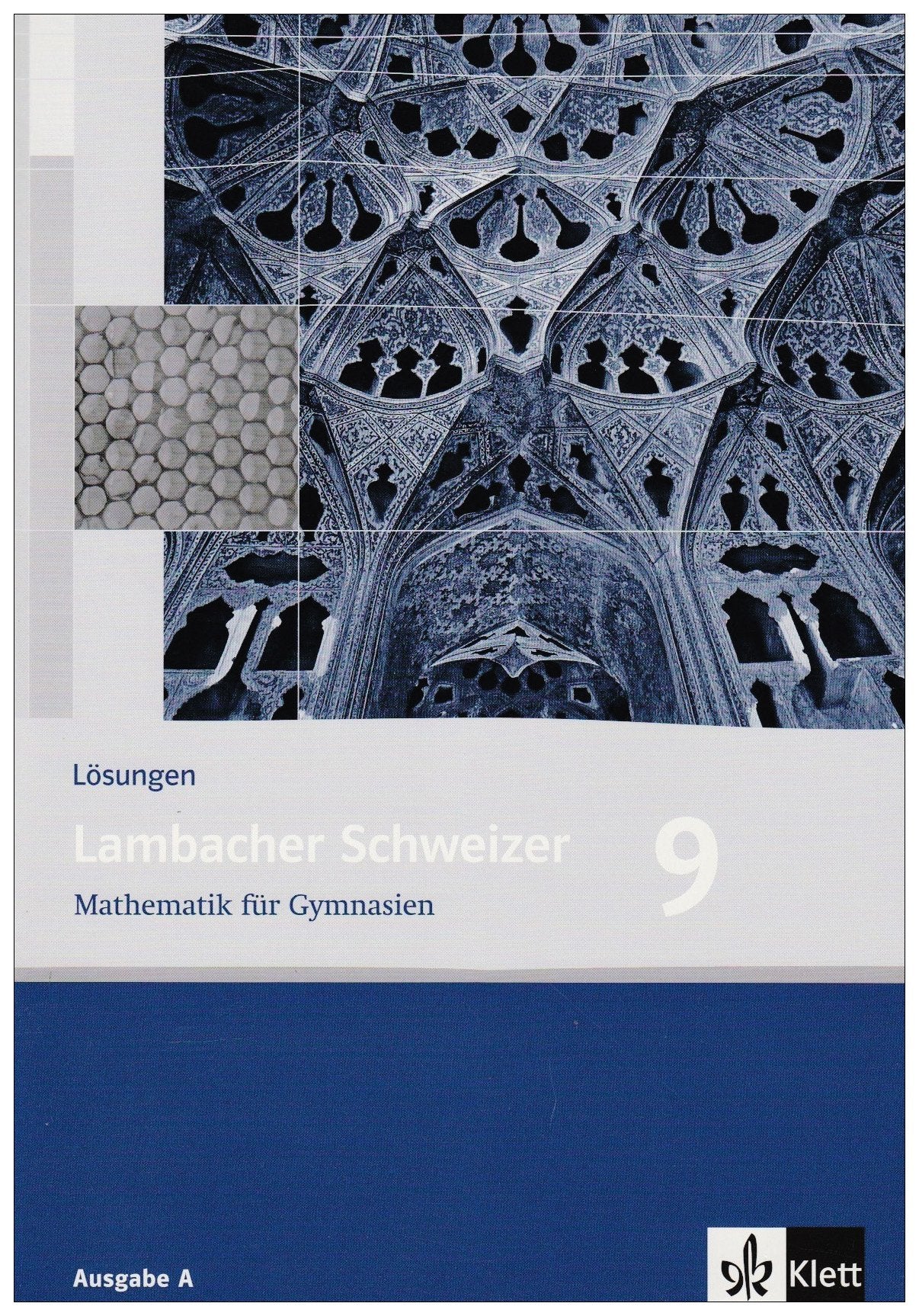 Lambacher Schweizer. 9. Schuljahr. Lösungen. Allgemeine Ausgabe Study Guides
