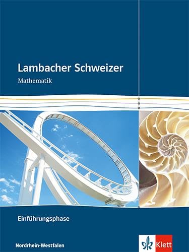 Lambacher Schweizer. Einführungsphase. Schülerbuch und CD-ROM. Nordrhein-Westfalen Study Guides