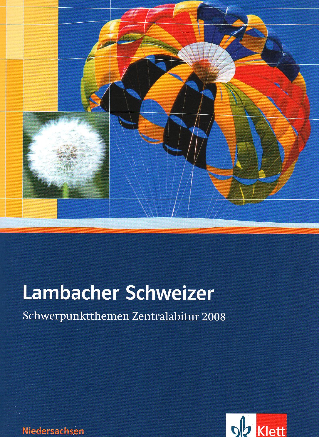Lambacher Schweizer - Ausgabe für Niedersachsen / Schwerpunktthemen Zentralabitur 2008 Learning & Reference