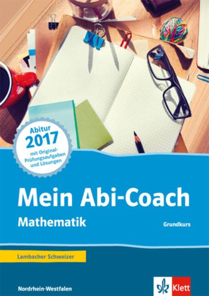 Mein Abi-Coach Mathematik 2017 Grundkurs: Ausgabe Nordrhein-Westfalen Study Guides