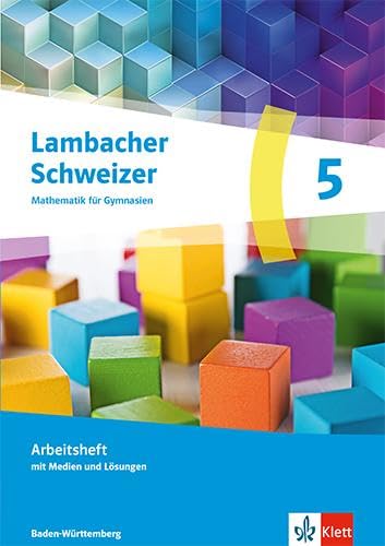 Lambacher Schweizer Mathematik 5. Ausgabe Baden-Württemberg G9 Study Guides