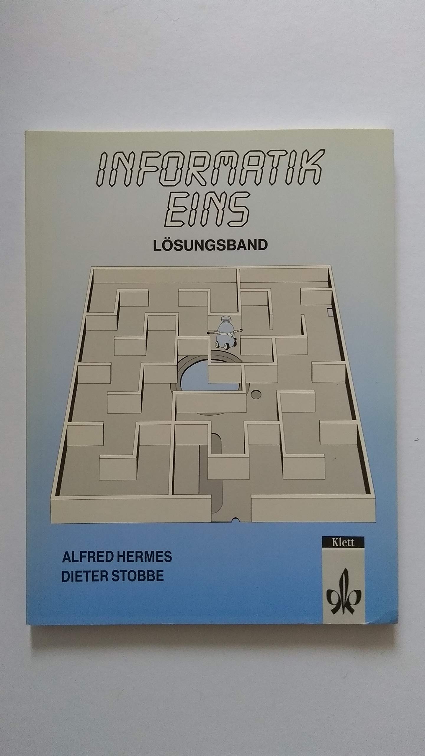 Informatik Eins Lösungsband book
