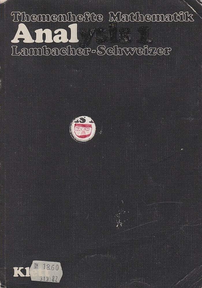 Lambacher-Schweizer, Analysis, Bd.1, Schülerbuch (Analysis 1: Schülerbuch) Learning & Reference