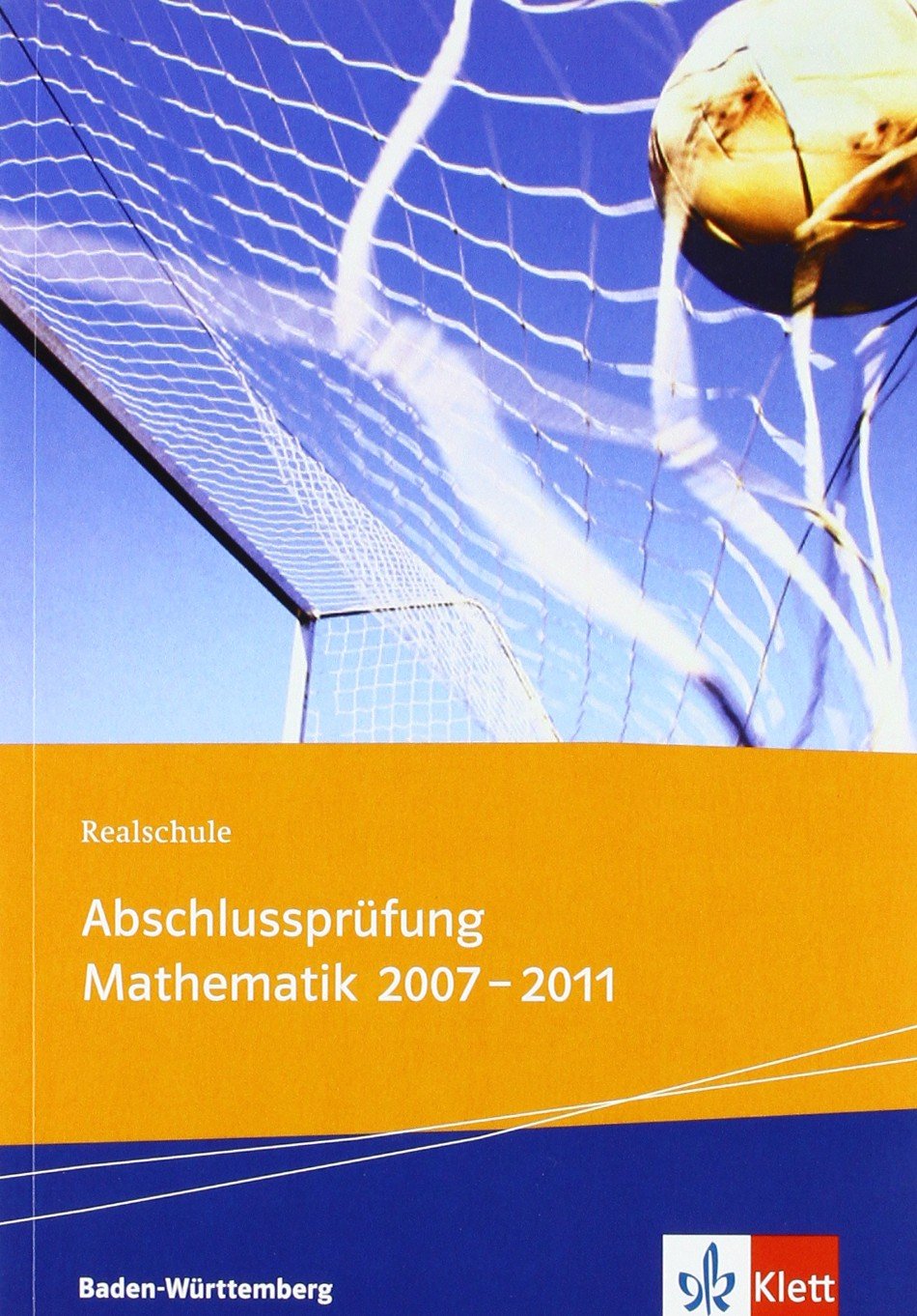 Realschul-Abschlussprüfung Mathematik 2011: Die in Baden-Württemberg 2007-2011 gestellten Aufgaben mit ausführlichen Lösungen. Übungsaufgaben mit ... getrennt in Pflicht- und Wahlbereich Study Guides