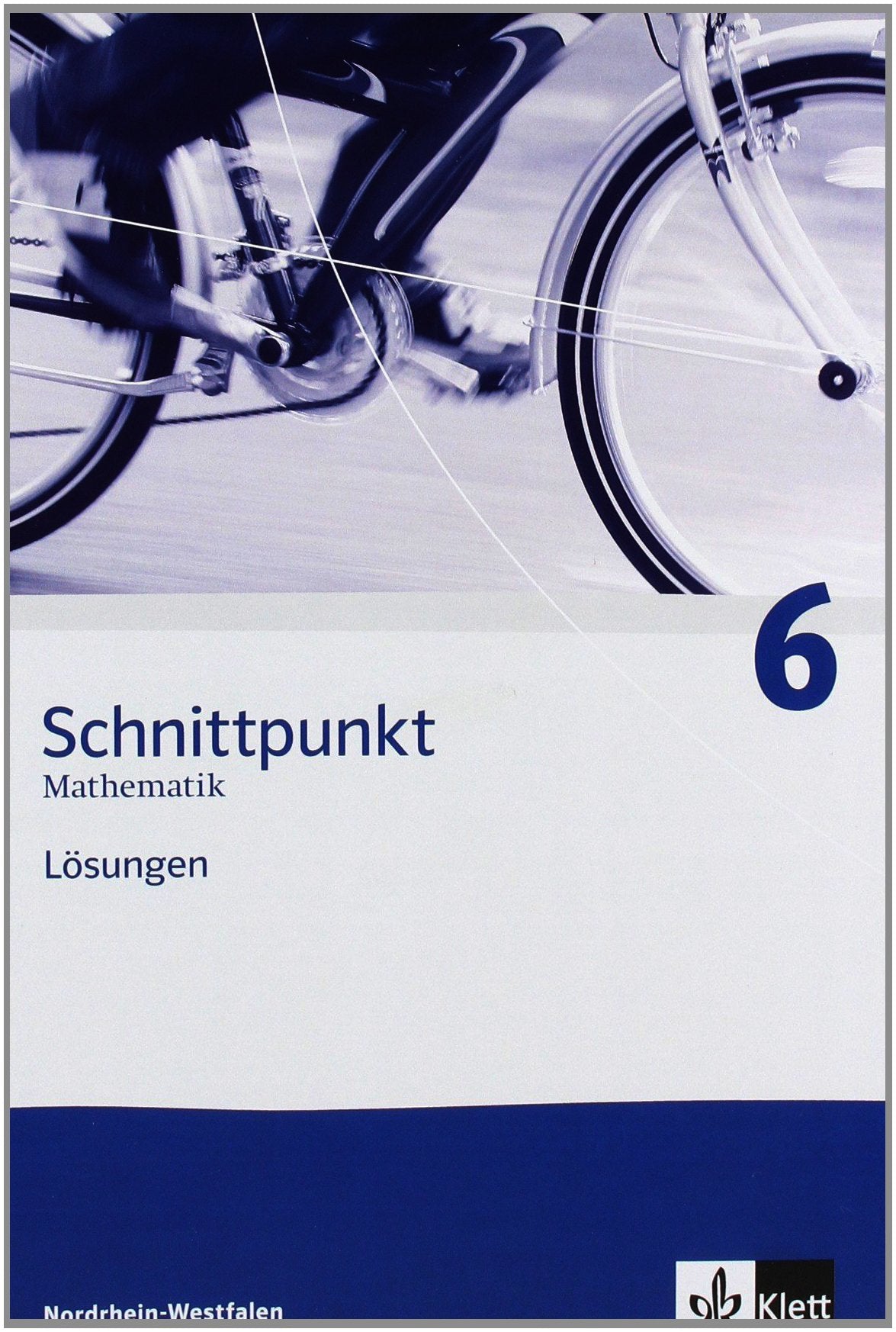 Schnittpunkt 6. Lösungen Nordrhein-Westfalen Study Guides