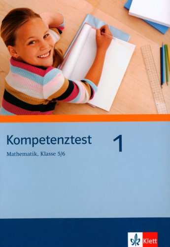 Product Image: Kompetenztest Mathematik 1. Klasse 5/6. Arbeitsheft