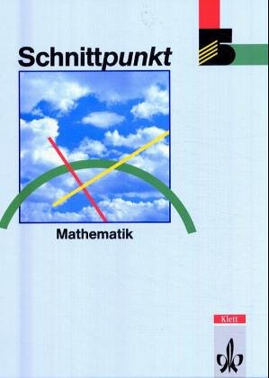 Schnittpunkt - Ausgabe für Schleswig-Holstein. Mathematik für Realschulen und Gesamtschulen: Schnittpunkt, Ausgabe Schleswig-Holstein, Klasse 5, EURO Study Guides