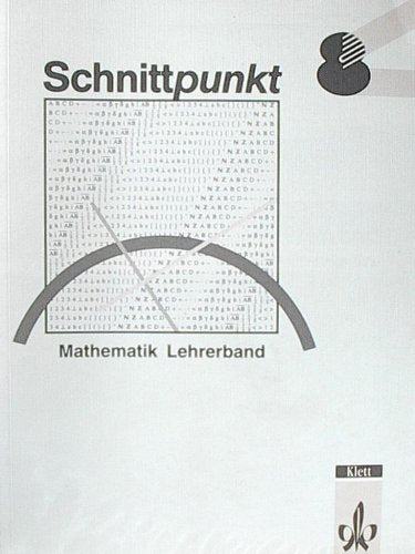 Schnittpunkt - Allgemeine Ausgabe für Realschulen und Gesamtschulen in Schleswig-Holstein, Hessen, Berlin und Brandenburg / 8. Schuljahr: Lehrerband Learning & Reference
